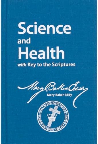 Science and Health with Key to the Scriptures (Authorized, Study